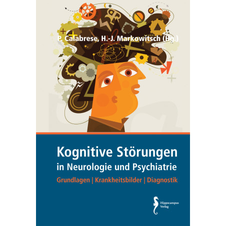 Kognitive Störungen in Neurologie und Psychiatrie