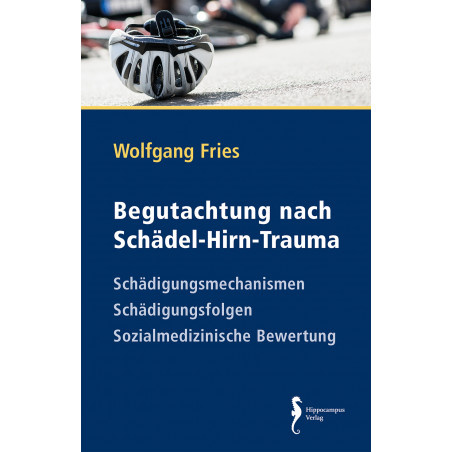 Begutachtung nach Schädel-Hirn-Trauma